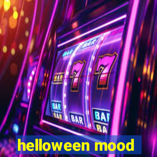 helloween mood