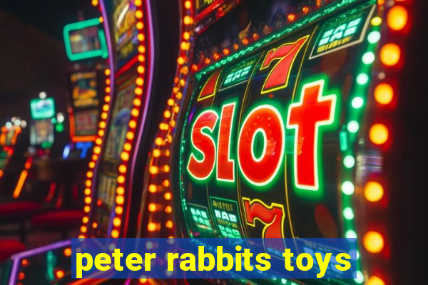 peter rabbits toys