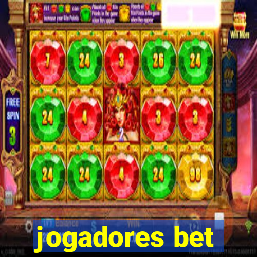 jogadores bet