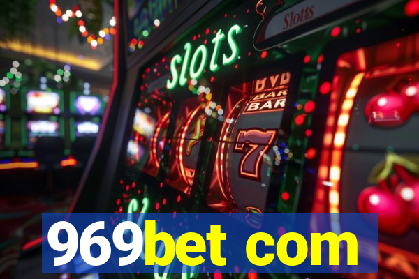 969bet com