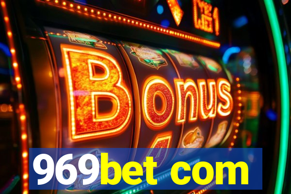 969bet com