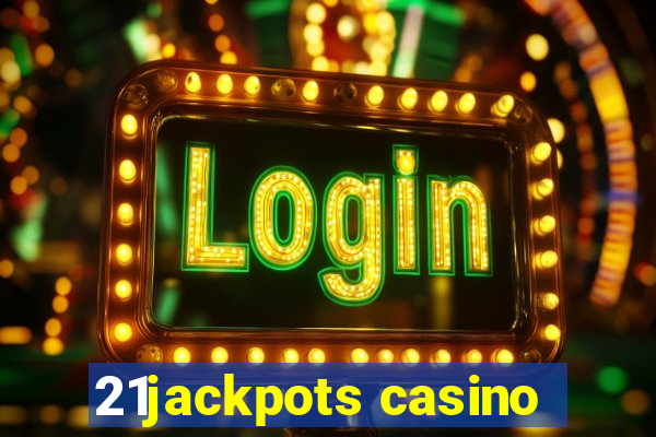 21jackpots casino