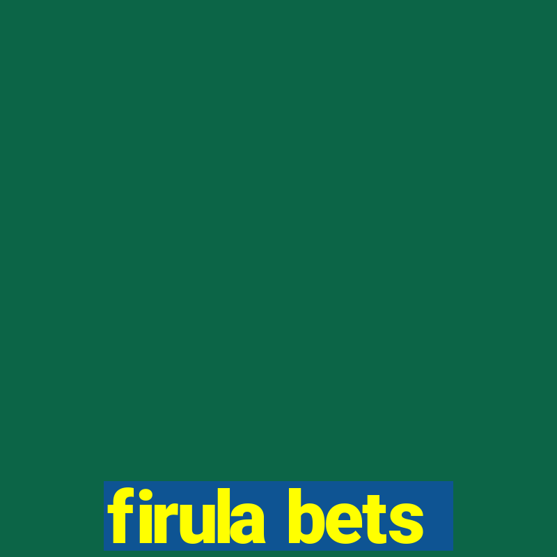 firula bets