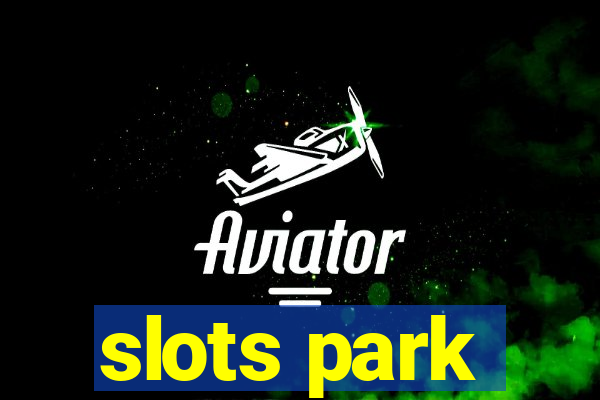 slots park