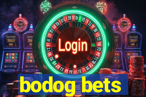 bodog bets