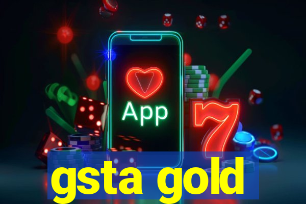 gsta gold