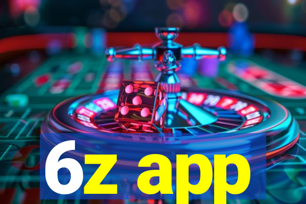 6z app