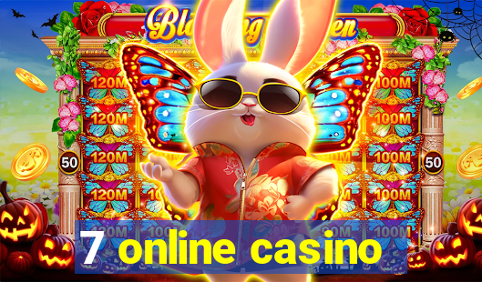 7 online casino