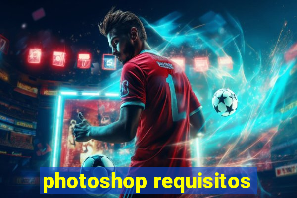 photoshop requisitos