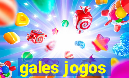 gales jogos