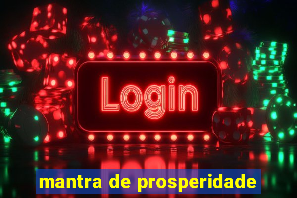 mantra de prosperidade