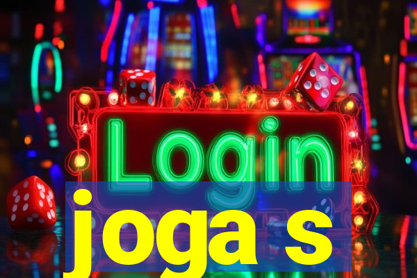 joga s