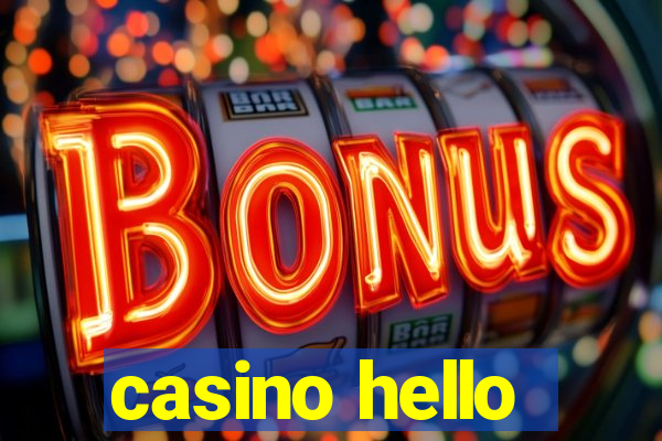 casino hello