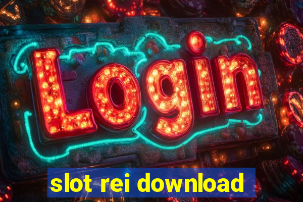 slot rei download