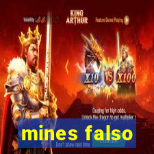 mines falso