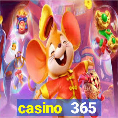 casino 365 online.net casino