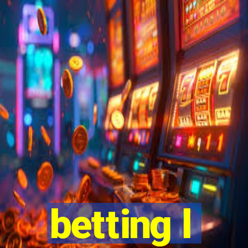 betting l