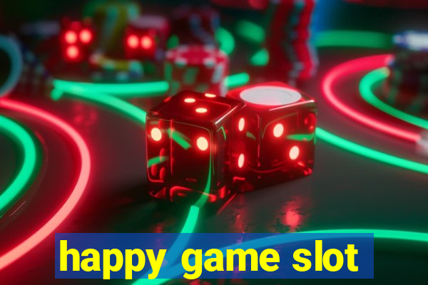 happy game slot