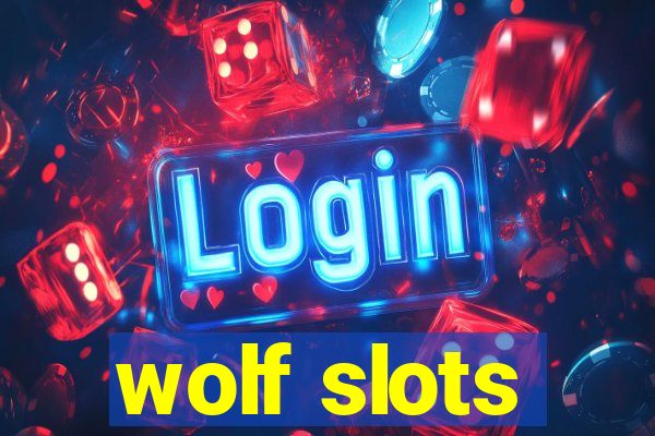 wolf slots