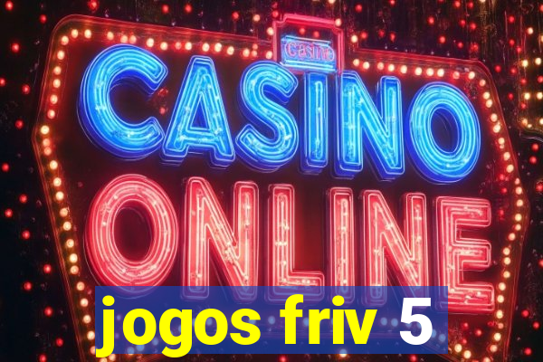 jogos friv 5