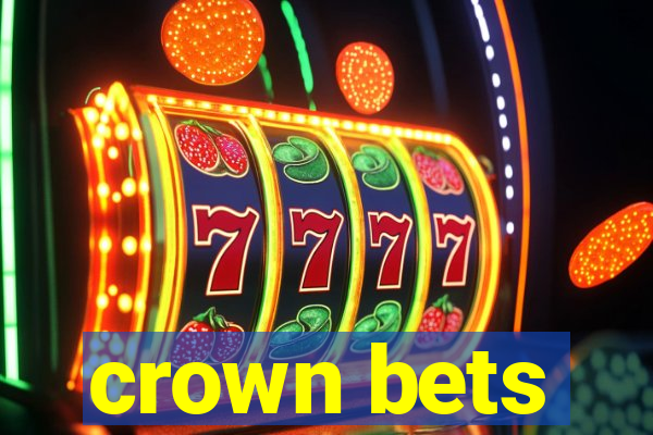 crown bets