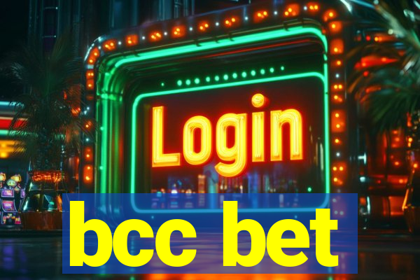 bcc bet