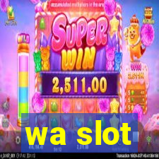 wa slot