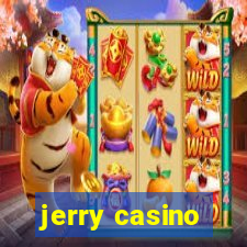 jerry casino