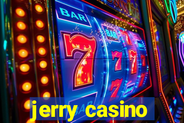 jerry casino