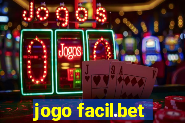 jogo facil.bet