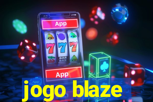 jogo blaze