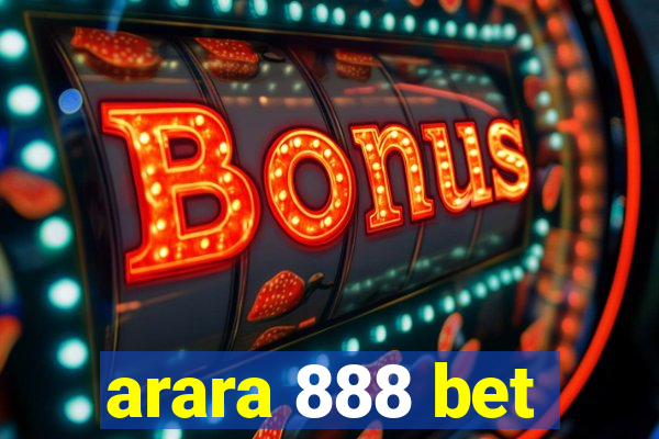 arara 888 bet