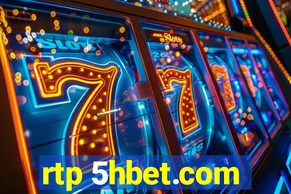 rtp 5hbet.com