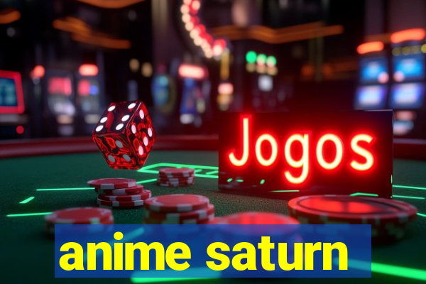 anime saturn