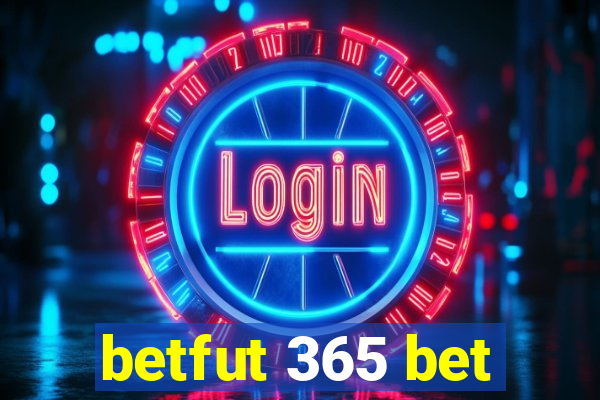 betfut 365 bet