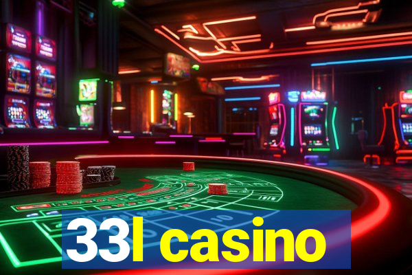 33l casino