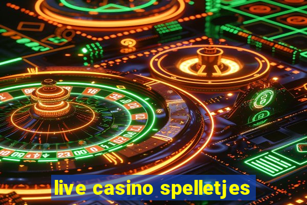 live casino spelletjes