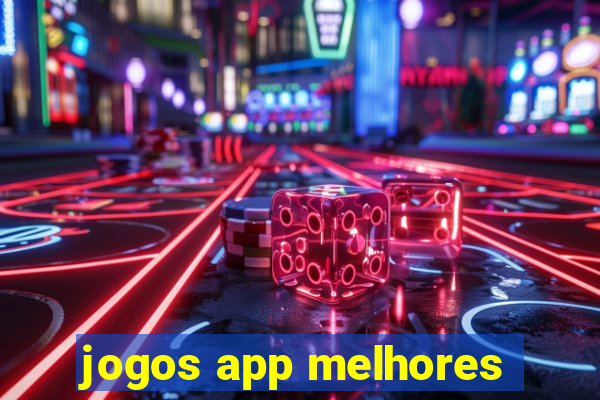 jogos app melhores