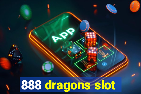 888 dragons slot