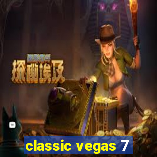 classic vegas 7