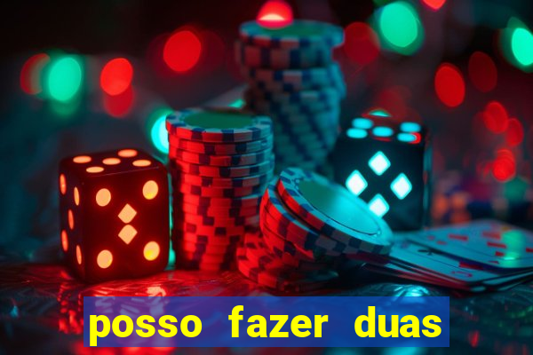 posso fazer duas apostas no mesmo jogo