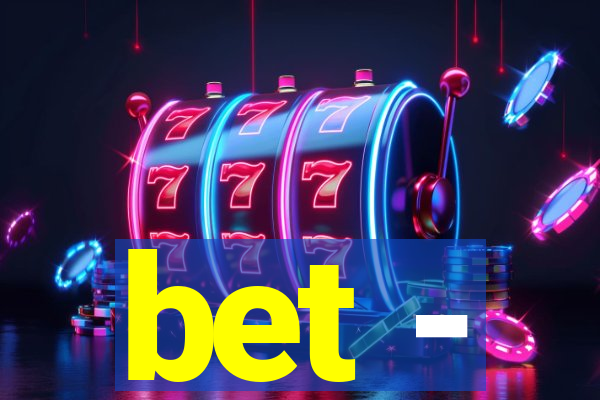 bet -