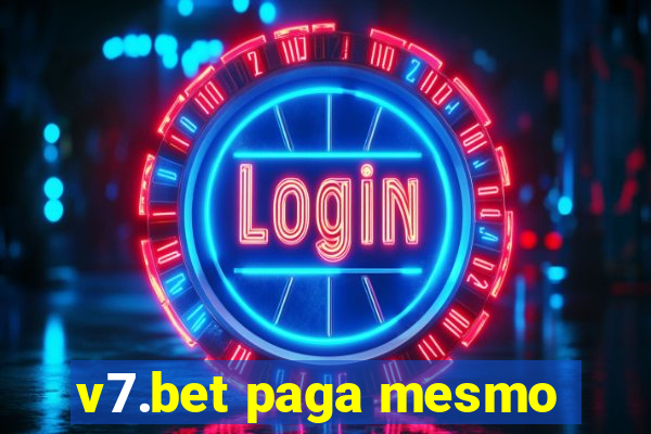 v7.bet paga mesmo