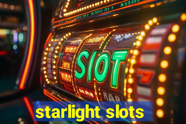 starlight slots