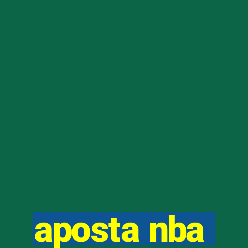 aposta nba