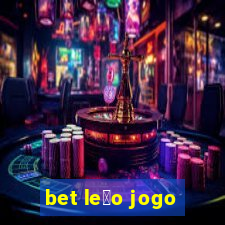 bet le茫o jogo