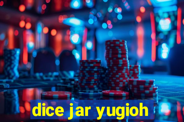 dice jar yugioh