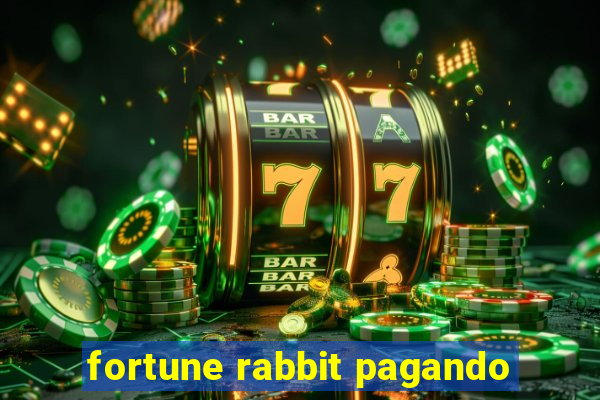 fortune rabbit pagando