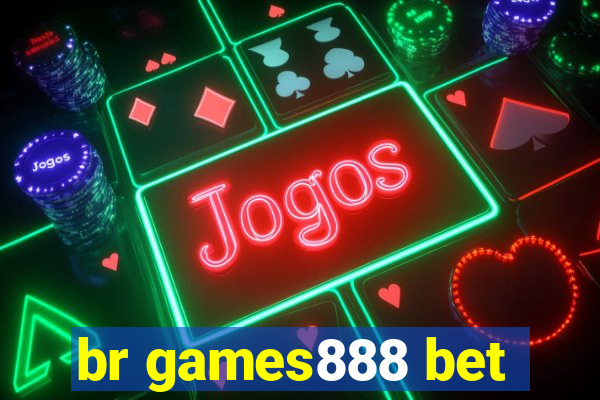 br games888 bet