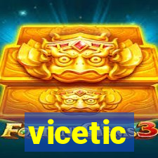 vicetic